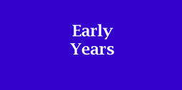 Early years